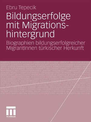 cover image of Bildungserfolge mit Migrationshintergrund